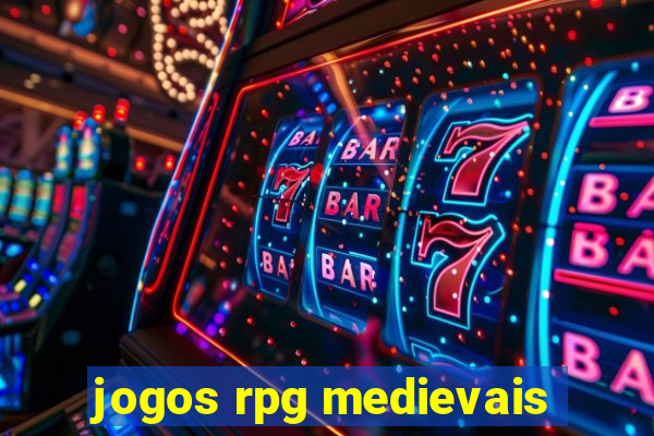 jogos rpg medievais